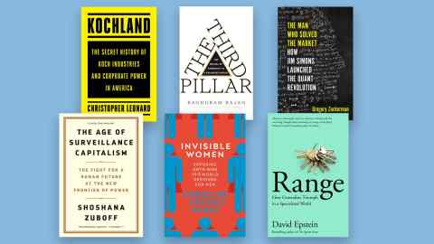 Business Book of the Year Award 2019 - shortlist From left, clockwise: Kochland by Christopher Leonard, The Third Pillar by Raghuram Rajan, The Man Who Solved the Market by Gregory Zuckerman, Range by David Epstein, Invisible Women by Caroline Criado Perez, The Age of Surveillance Capitalism by Shoshana Zuboff