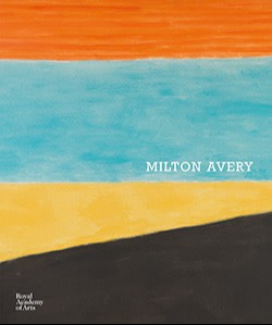 Milton Avery: American Colourist, published by the Royal Academy of Arts at £25