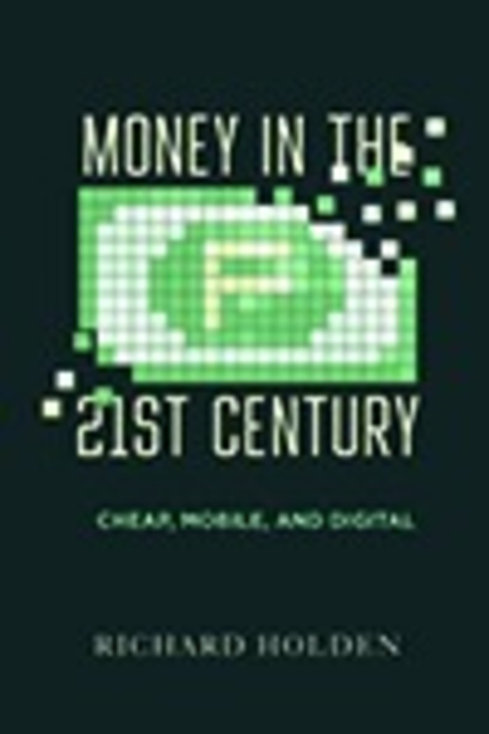 Book cover of ‘Money in the 21st Century’