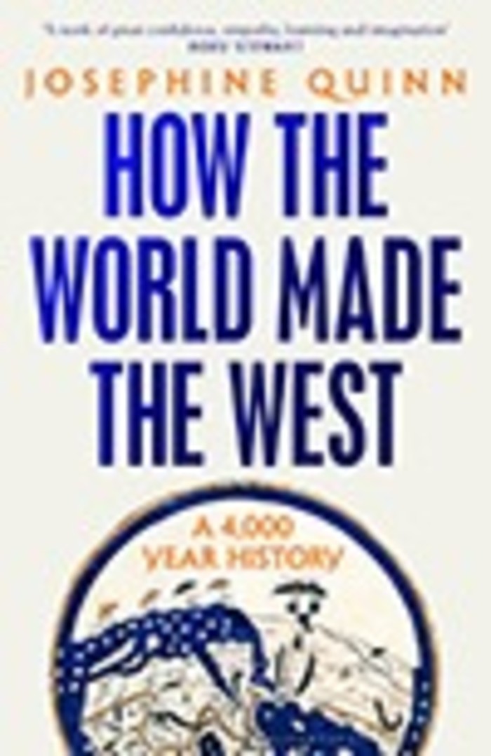 Book cover of ‘How the World Made the West’
