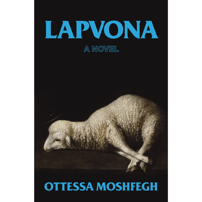 Lapvona, by Ottesa Moshfegh