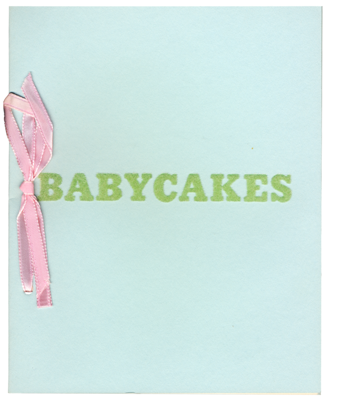 The front cover of Babycakes, 1970, by Ed Ruscha
