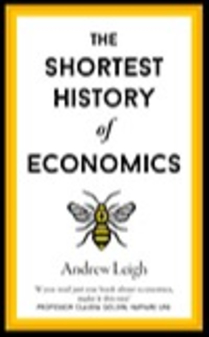 Book cover of ‘The Shortest History of Economics’